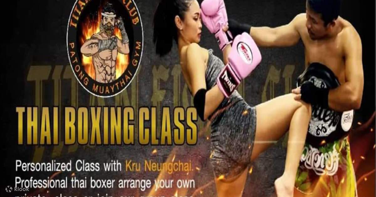 MUAY THAI ムエタイ タイタン ファイト クラブ パトンによるムエタイ クラス | Klook